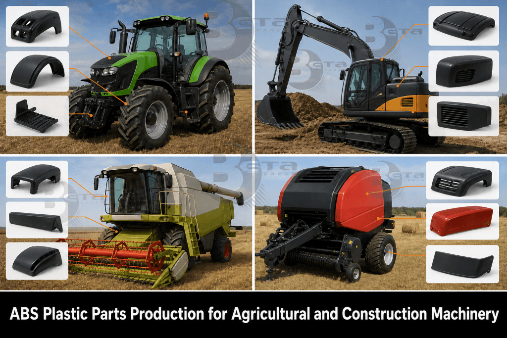 ABS plastic parts production for agricultural and construction machinery — Beta Vakum